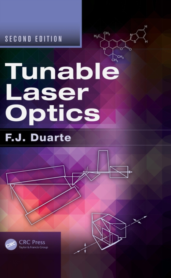 Tunable Laser Optics (e-bog) af Duarte, F.J.