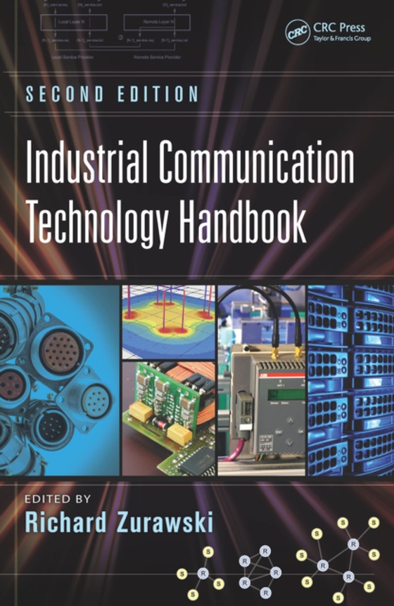 Industrial Communication Technology Handbook (e-bog) af -