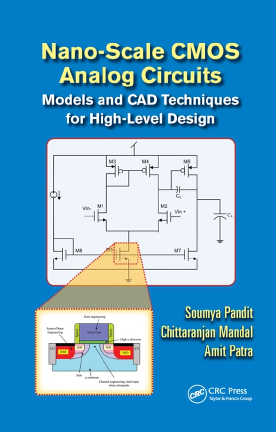 Nano-scale CMOS Analog Circuits (e-bog) af Patra, Amit