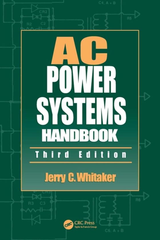 AC Power Systems Handbook (e-bog) af Whitaker, Jerry C.