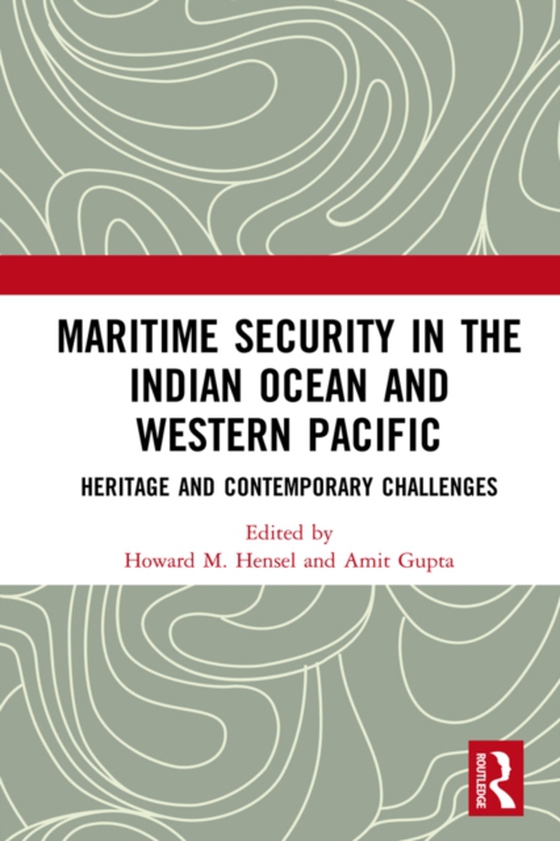 Maritime Security in the Indian Ocean and Western Pacific (e-bog) af -