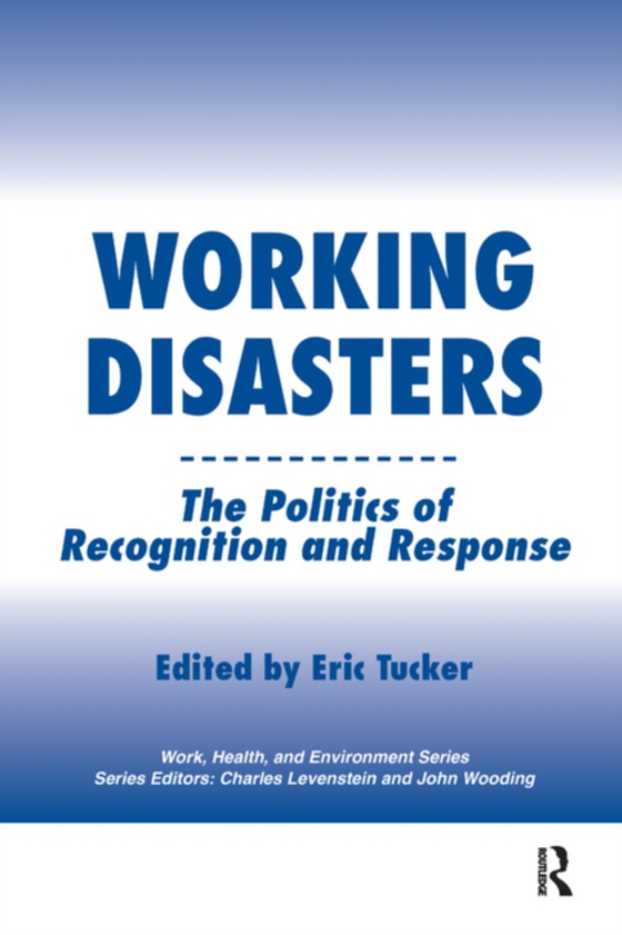 Working Disasters (e-bog) af Tucker, Eric