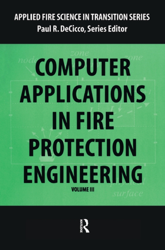 Computer Application in Fire Protection Engineering (e-bog) af -