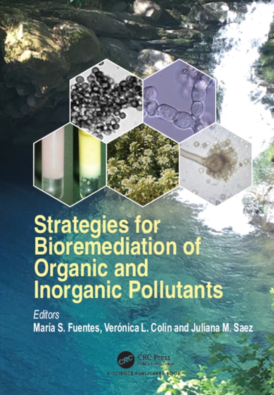 Strategies for Bioremediation of Organic and Inorganic Pollutants (e-bog) af -