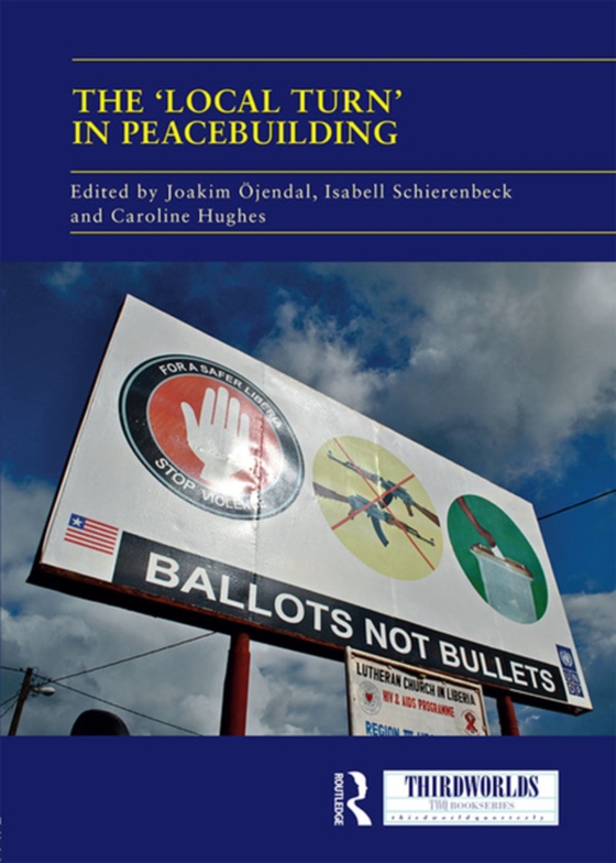 'Local Turn' in Peacebuilding (e-bog) af -