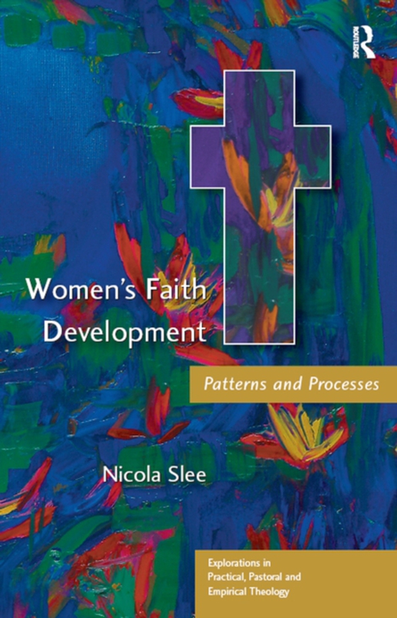 Women's Faith Development (e-bog) af Slee, Nicola