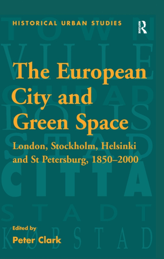 European City and Green Space (e-bog) af -