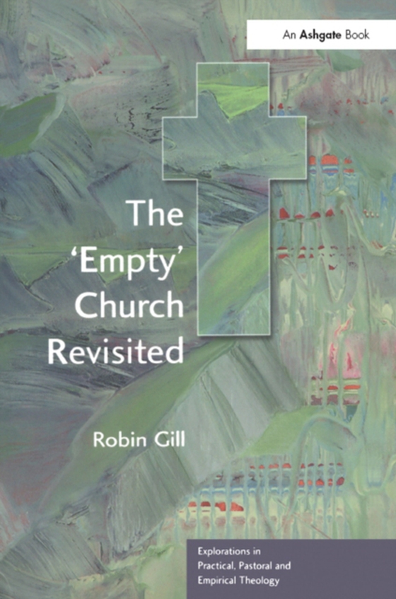 'Empty' Church Revisited (e-bog) af Gill, Robin