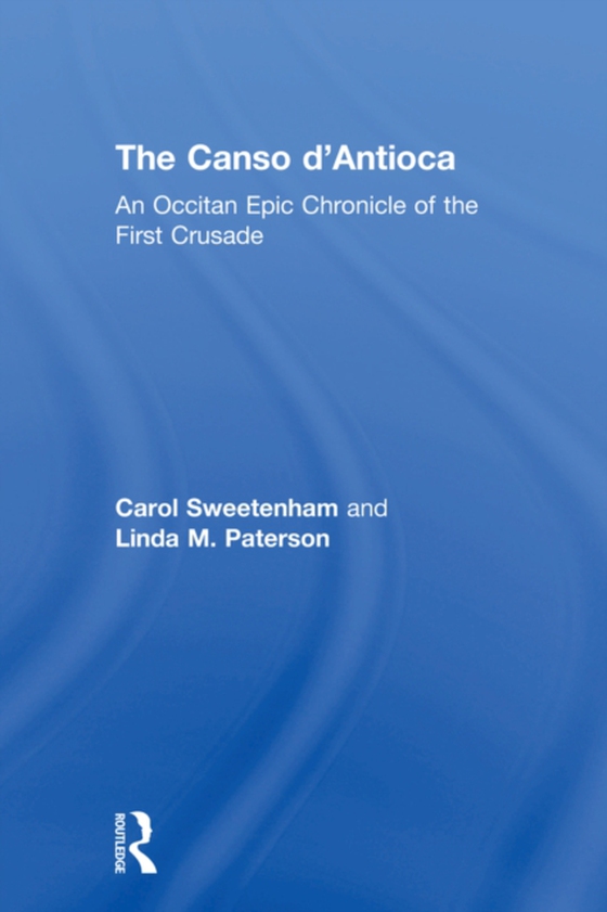 Canso d'Antioca (e-bog) af Paterson, Linda M.