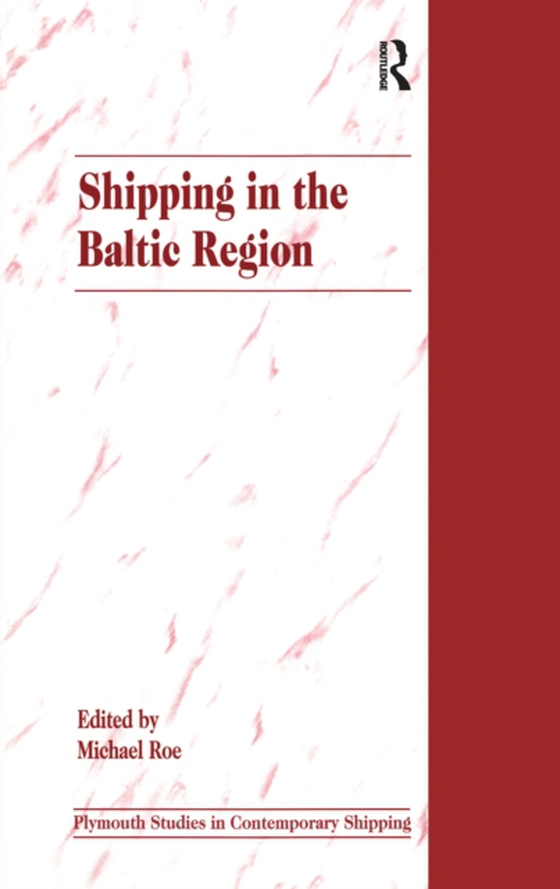 Shipping in the Baltic Region (e-bog) af -