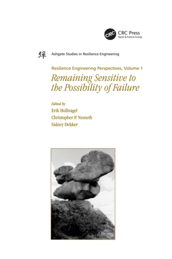 Resilience Engineering Perspectives, Volume 1 (e-bog) af Nemeth, Christopher P.