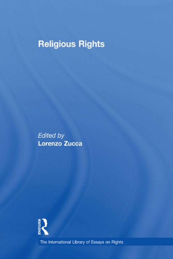 Religious Rights (e-bog) af Zucca, Lorenzo