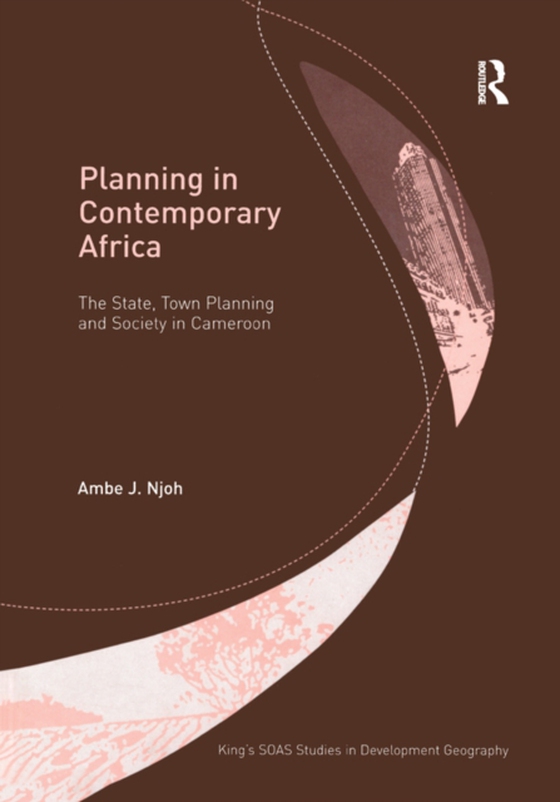 Planning in Contemporary Africa (e-bog) af Njoh, Ambe J.