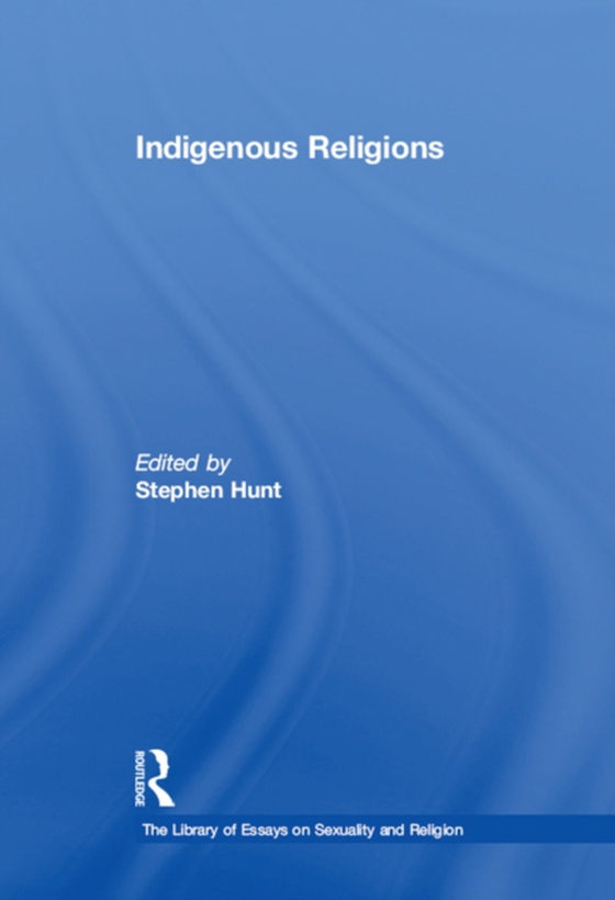 Indigenous Religions (e-bog) af -