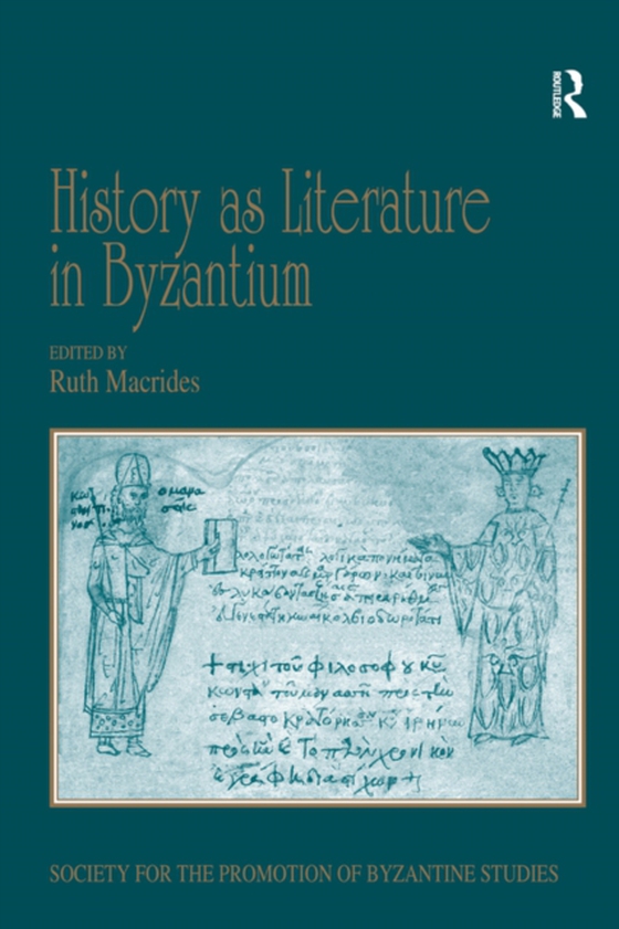 History as Literature in Byzantium