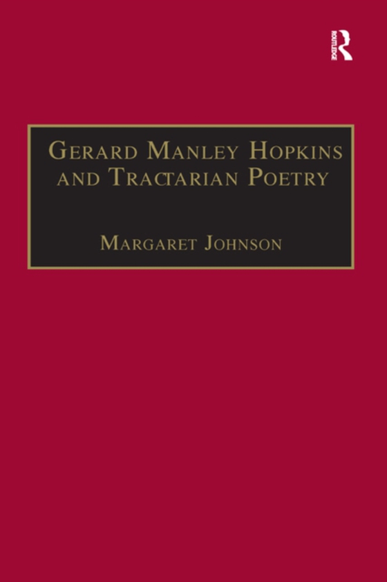 Gerard Manley Hopkins and Tractarian Poetry (e-bog) af Johnson, Margaret