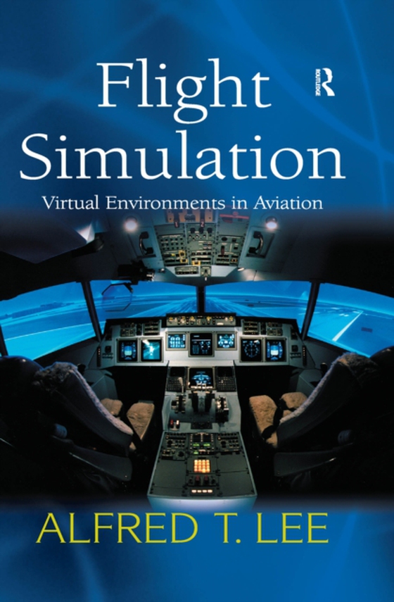 Flight Simulation (e-bog) af Lee, Alfred T.