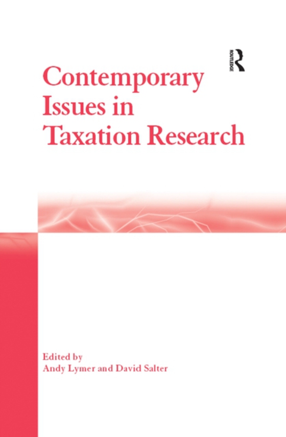 Contemporary Issues in Taxation Research (e-bog) af Lymer, Andy