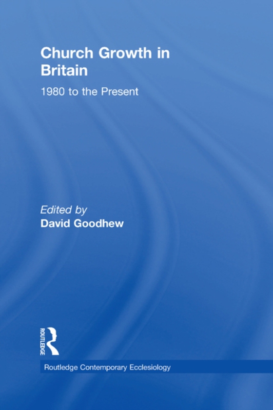 Church Growth in Britain (e-bog) af -