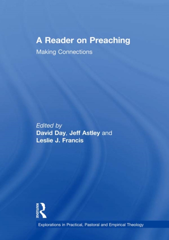 Reader on Preaching (e-bog) af Day, David