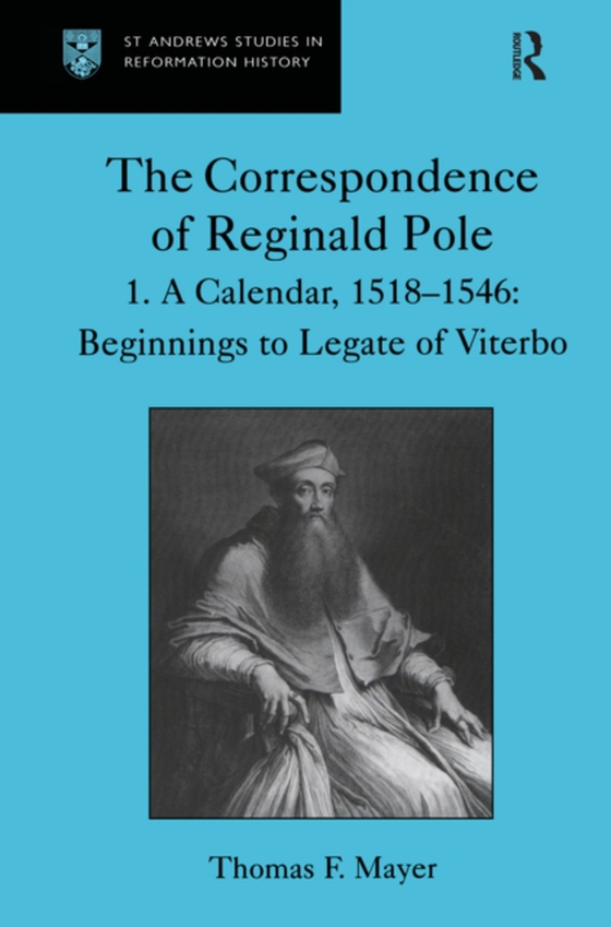 Correspondence of Reginald Pole (e-bog) af Mayer, Thomas F.