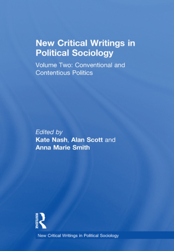 New Critical Writings in Political Sociology (e-bog) af Scott, Alan