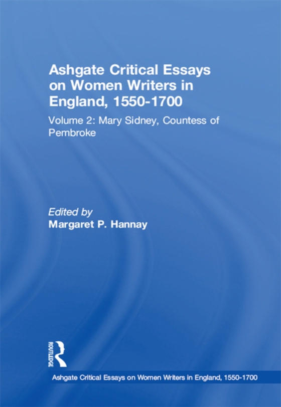 Ashgate Critical Essays on Women Writers in England, 1550-1700 (e-bog) af -
