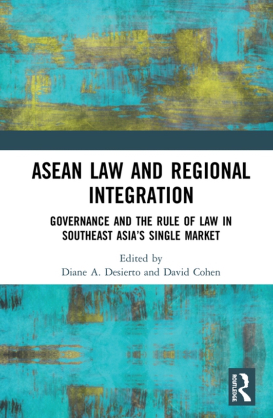 ASEAN Law and Regional Integration (e-bog) af -