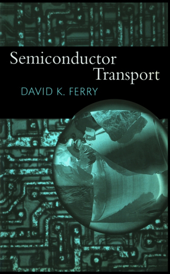 Semiconductor Transport (e-bog) af Ferry, David