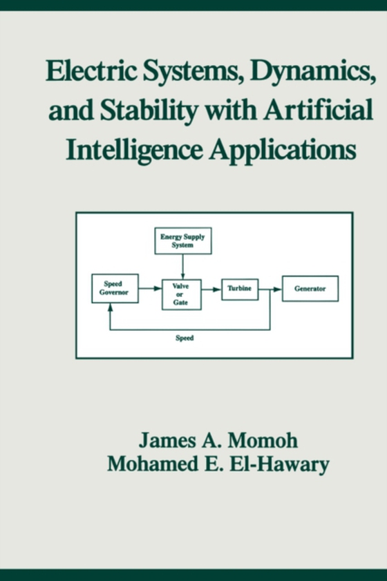 Electric Systems, Dynamics, and Stability with Artificial Intelligence Applications (e-bog) af El-Hawary, Mohamed E.