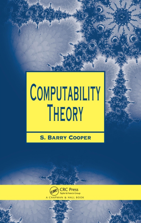 Computability Theory (e-bog) af Cooper, S. Barry