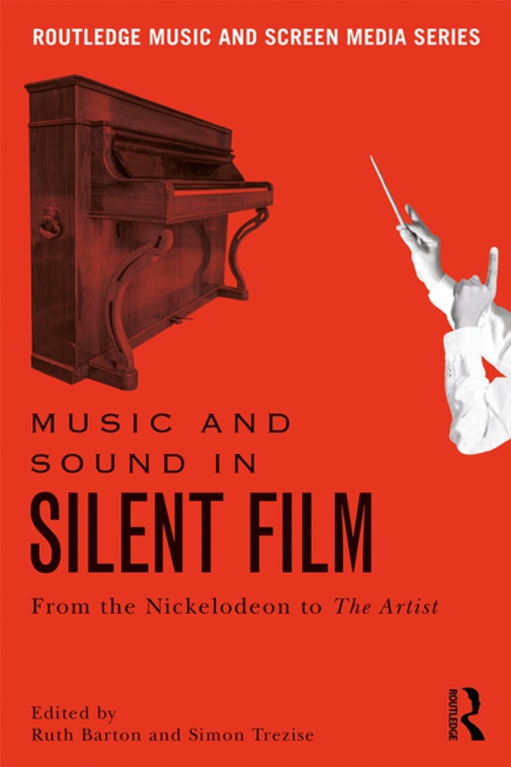 Music and Sound in Silent Film (e-bog) af -