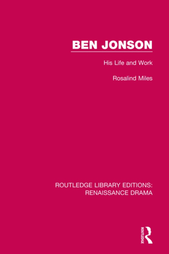 Ben Jonson (e-bog) af Miles, Rosalind