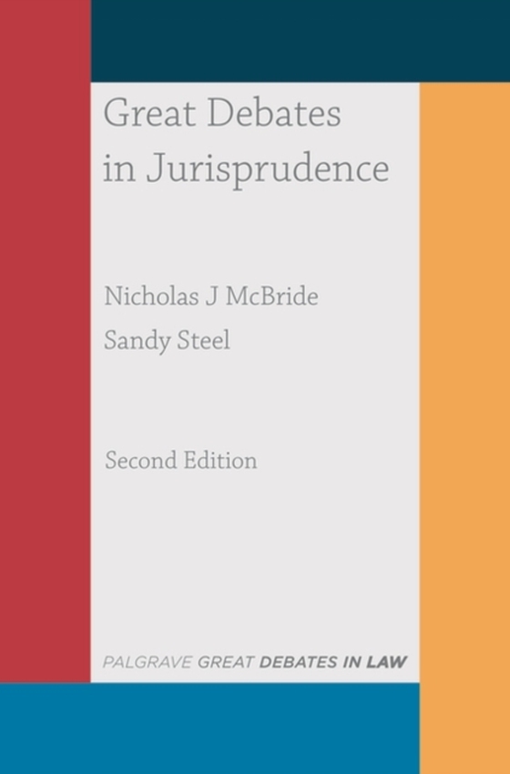 Great Debates in Jurisprudence (e-bog) af Sandy Steel, Steel
