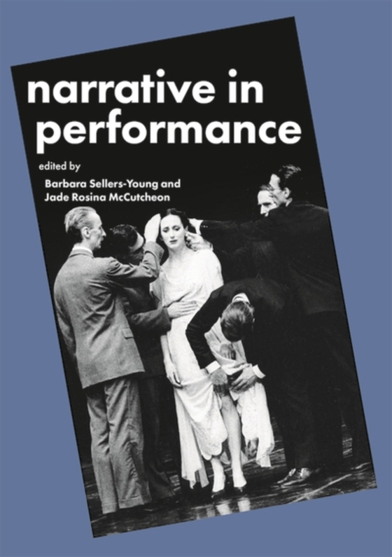 Narrative in Performance (e-bog) af -