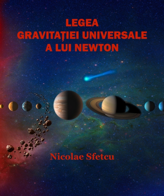 Legea gravitatiei universale a lui Newton