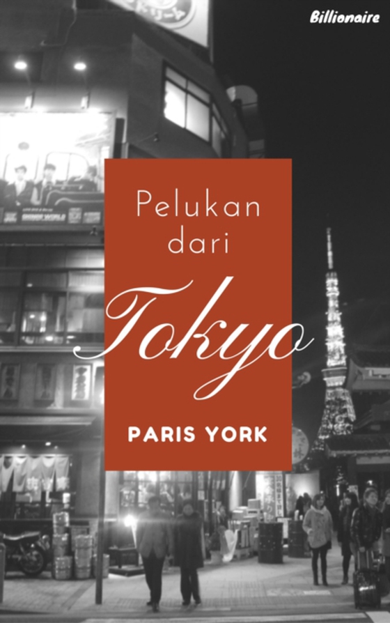 Pelukan dari Tokyo (e-bog) af York, Paris