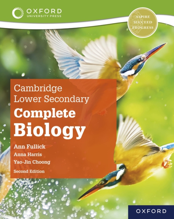 Cambridge Lower Secondary Complete Biology: Student Book (Second Edition) (e-bog) af Fullick, Ann