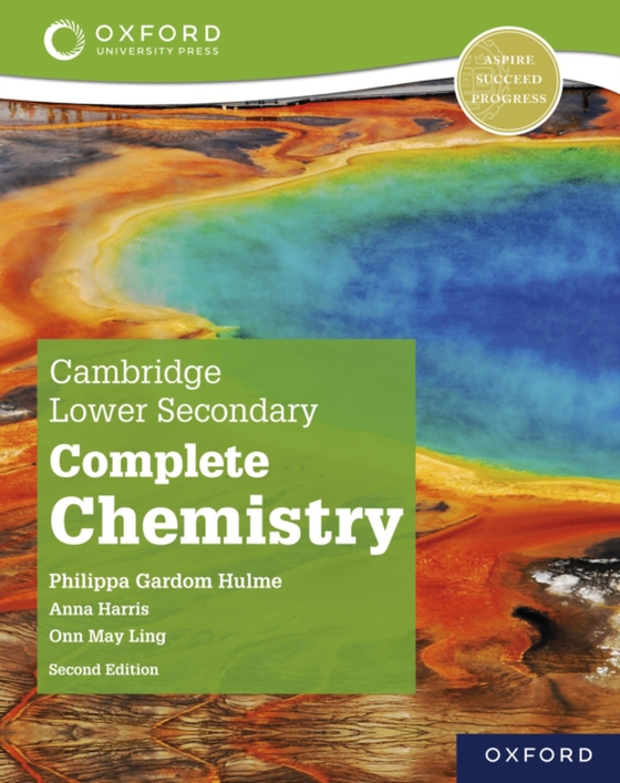 Cambridge Lower Secondary Complete Chemistry: Student Book (Second Edition) (e-bog) af Hulme, Philippa Gardom