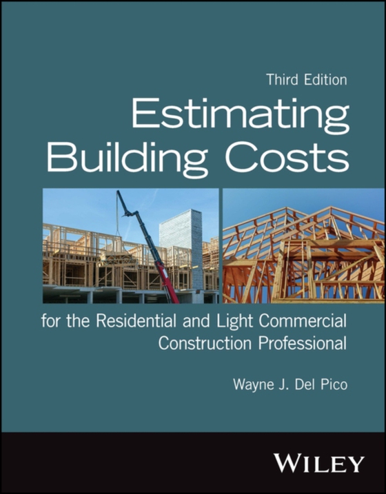 Estimating Building Costs for the Residential and Light Commercial Construction Professional (e-bog) af Pico, Wayne J. Del