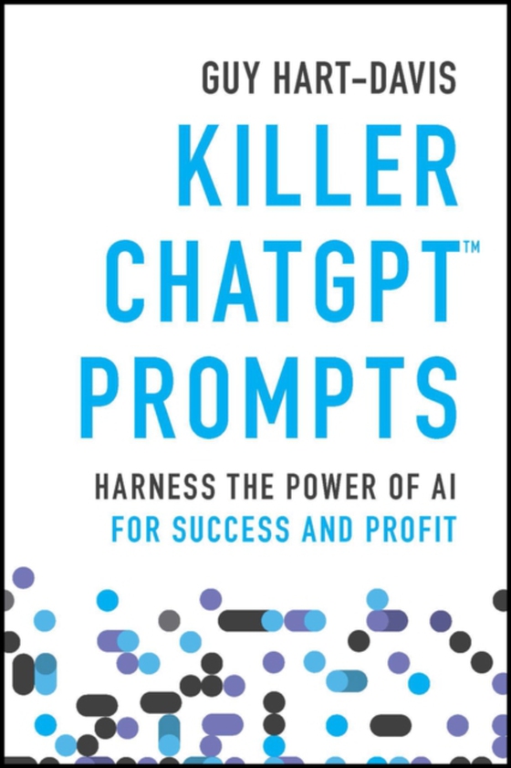 Killer ChatGPT Prompts (e-bog) af Hart-Davis, Guy