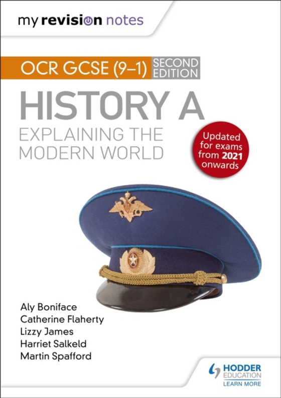 My Revision Notes: OCR GCSE (9-1) History A: Explaining the Modern World, Second Edition (e-bog) af Spafford, Martin