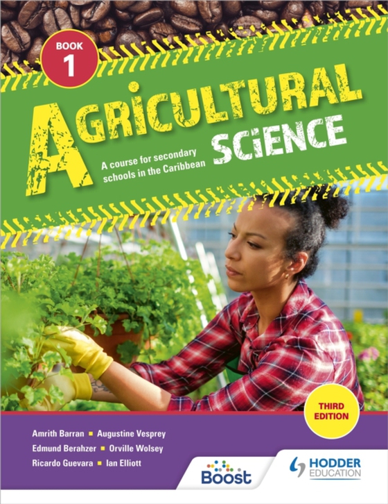 Agricultural Science Book 1: A course for secondary schools in the Caribbean (e-bog) af John, Michelle