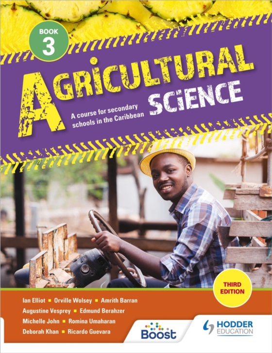 Agricultural Science Book 3: A course for secondary schools in the Caribbean Third Edition (e-bog) af Wolsey, Orville