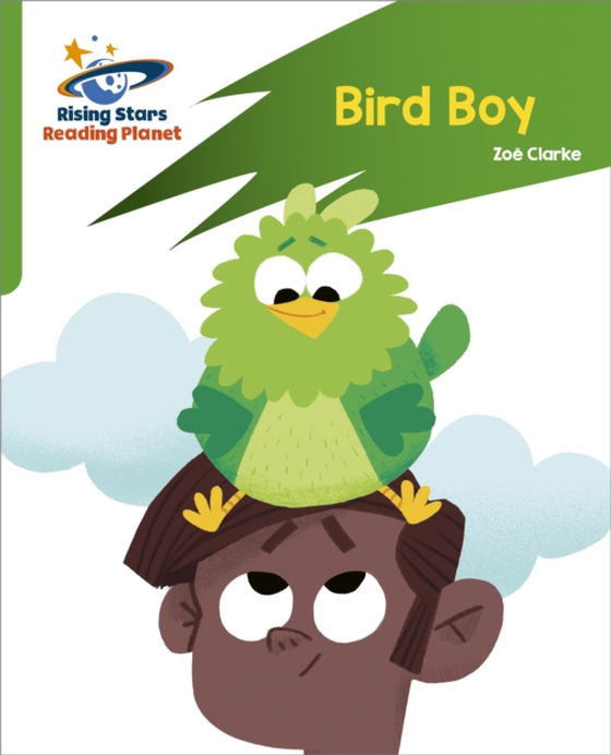 Reading Planet: Rocket Phonics   Target Practice   Bird Boy   Green