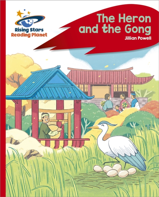 Reading Planet - The Heron and the Gong - Red C: Rocket Phonics (e-bog) af Powell, Jillian