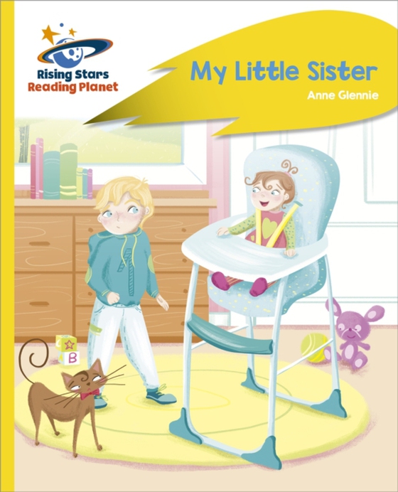 Reading Planet - My Little Sister - Yellow Plus: Rocket Phonics (e-bog) af Glennie, Anne