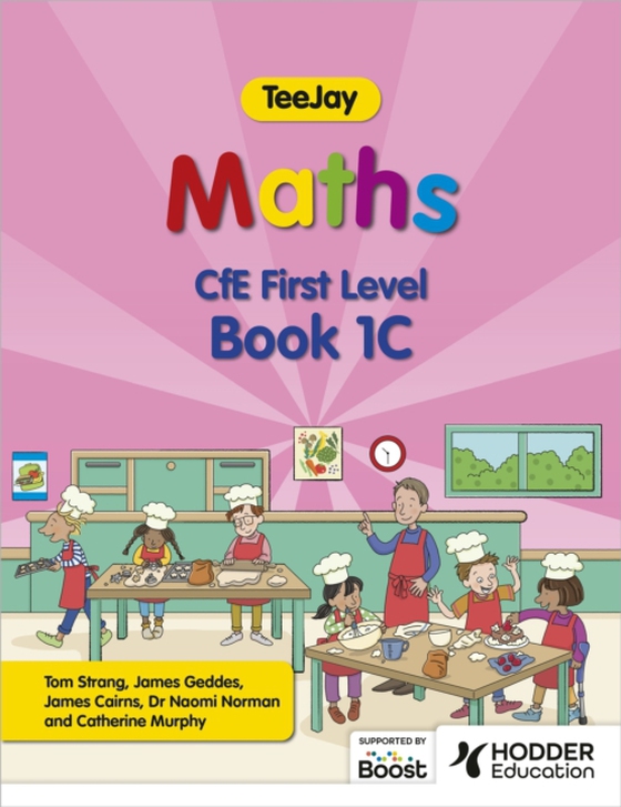 TeeJay Maths CfE First Level Book 1C Second Edition