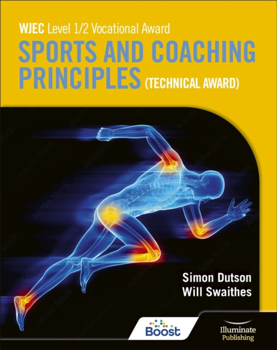 WJEC Level 1/2 Vocational Award Sports and Coaching Principles (Technical Award) - Student Book (e-bog) af Dutson, Simon