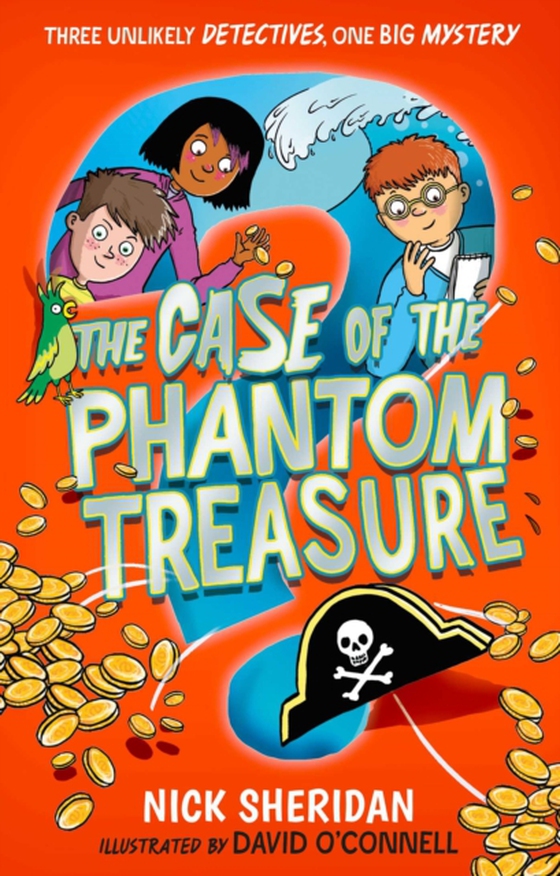 Case of the Phantom Treasure (e-bog) af Sheridan, Nick